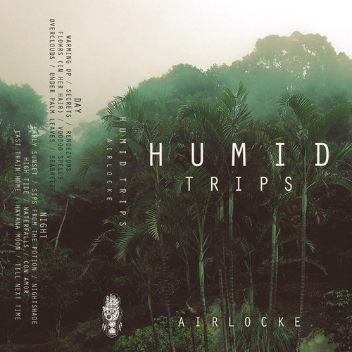 humid trips