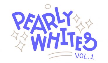 Pearly Whites Vol. 1 by Pearly Whites